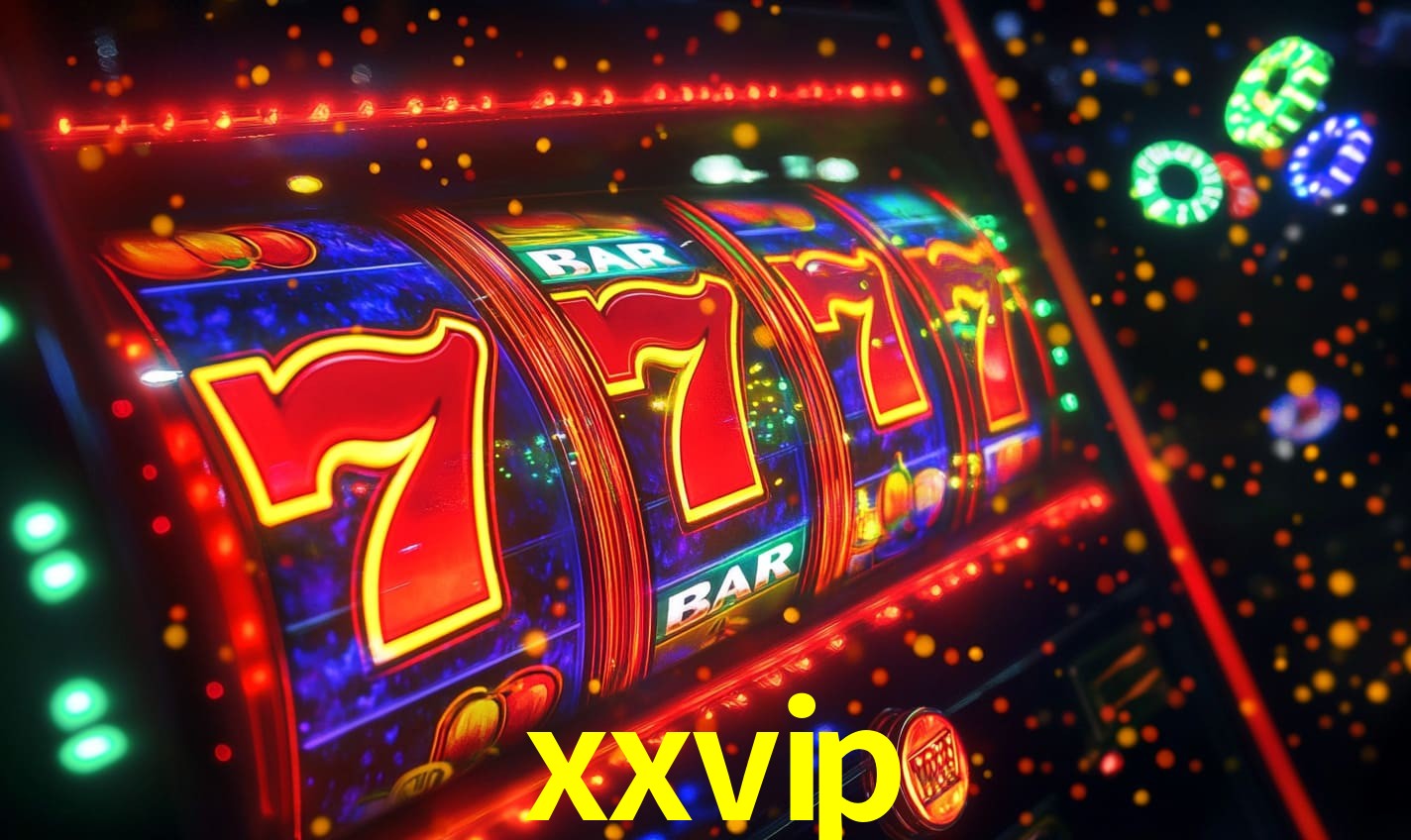 xxvip - Baixe e Entre no Mundo do Cassino - xxvip.com